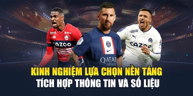 Kinh nghiệm lựa chọn nền tảng tích hợp thông tin và số liệu